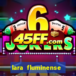 lara fluminense volei nua